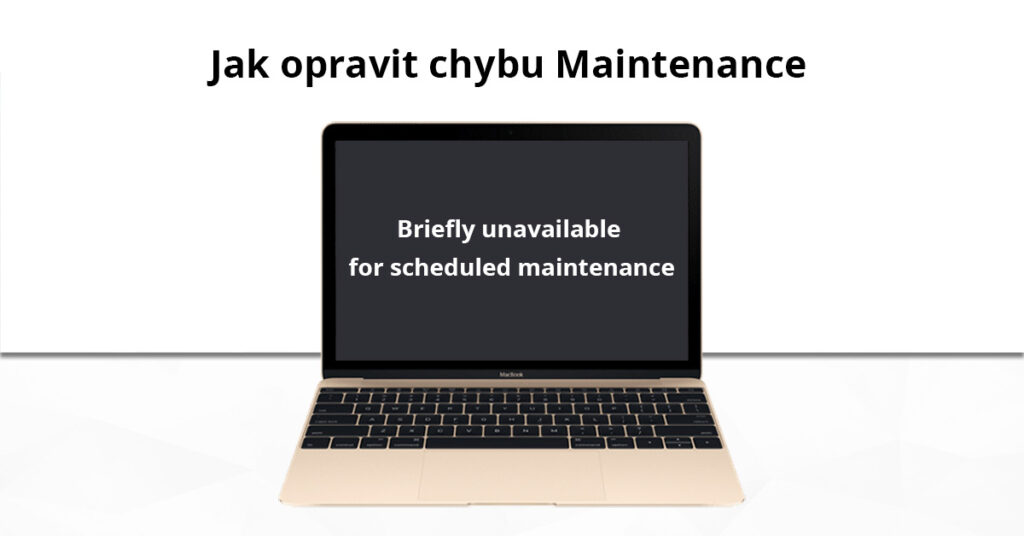 Jak opravit chybu maintenance